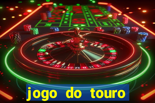 jogo do touro fortune gratis